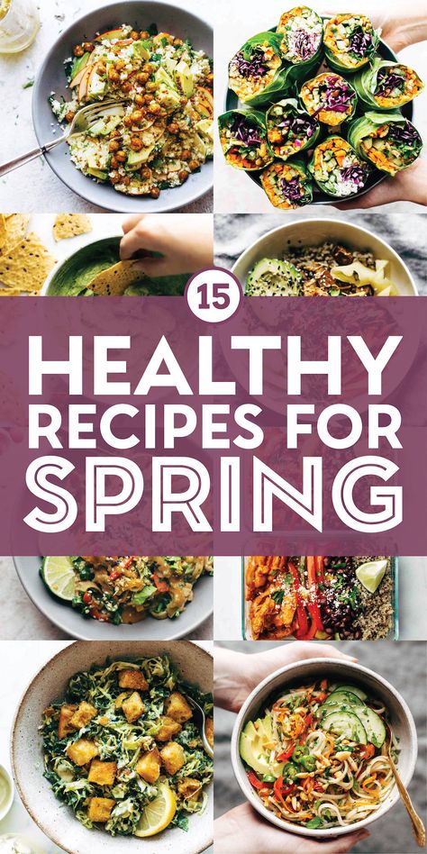 15 Healthy Recipes for a Happy Spring! Bowls, salads, snacks, and more that are bright, crunchy, and bursting with color and flavor. #springrecipes #healthyrecipes #bowls Spring Recipes Healthy, Healthy Spring Dinner Recipes, Spring Cooking, Spring Dinners, Healthy Spring Recipes, Spring Recipes Dinner, Spring Food, Spring Menu, Dinner Snacks