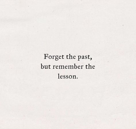 Forget The Past Quotes, Forget The Past, Past Quotes, Forgotten Quotes, Lover Aesthetic, Forgetting The Past, Small Quotes, Sharing Quotes, Taylor Swift Quotes