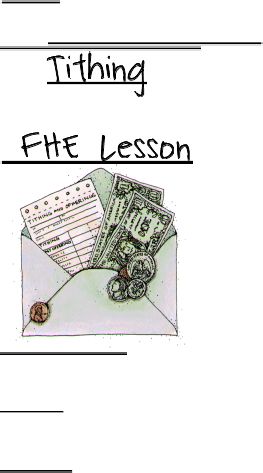 Tithing FHE Lesson Tithing Object Lesson Lds, Tithing Lesson For Kids, Tithing Lesson, Lds Activities, Change Lifestyle, Primary Talks, Youth Bible Study, Family Home Evening Lessons, Youth Lessons