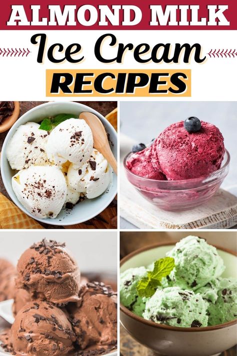 Skip dairy at dessert and make these yummy almond milk ice cream recipes! From chocolate banana to mint chocolate chip to cookie dough, this ice cream is smooth, creamy, and delicious! Vegan Ice Cream Recipe Almond Milk, Almond Milk Protein Ice Cream, Skim Milk Ice Cream Recipe, Ice Cream Using Coconut Milk, Almond Milk Ice Cream Recipe No Churn, Chocolate Almond Milk Ice Cream, Oatmilk Ice Cream Recipe, Almond Milk Ice Cream Recipe Machine, Stand Mixer Ice Cream Recipes