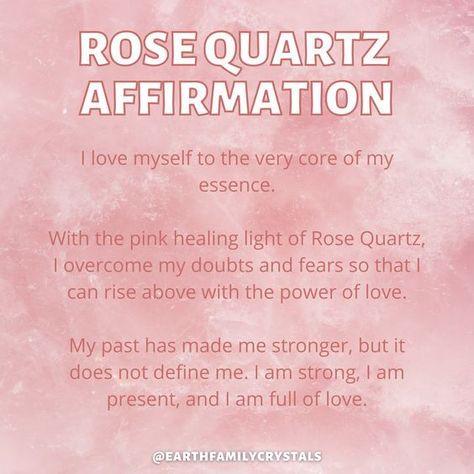 Rose Quartz Affirmation, Rose Quartz Benefits, Rose Quartz Meaning, Rose Quartz Properties, Crystal Healing Chart, Rose Quartz Healing, Healing Light, Healing Affirmations, Crystal Properties