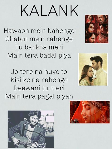 Kalank Song Lyrics, Nazish Jahangir, Love Lyrics Quotes, Pritam Chakraborty, Junaid Khan, Childrens Quotes, Filmy Quotes, Movie Quotes Inspirational, Hira Mani