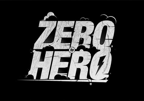 ZERO TO HERO on Behance Zero Logo Design, Mixed Typography, Zero Logo, Hercules 1997, Adobe Illustrator Pattern, Typography Tshirt Design, From Zero To Hero, Best Typography, Zero To Hero