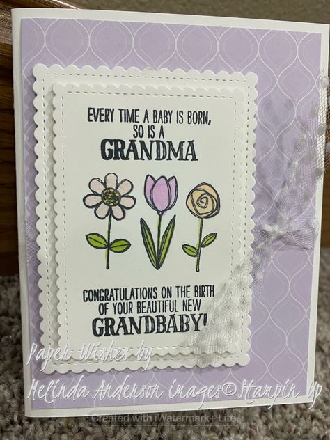 This is a fun and simple card using the stitched sew sweetly dies. Perfect for a new Grandma. I used the 2019-2020 in color designer series paper for a perfect background. #stampinupdemonstrator New Grandma Card Ideas, New Grandma Card, Grandma Card, Congratulation Cards, Grandparents Card, Grandma Cards, House Cards, First Time Grandma, Perfect Background