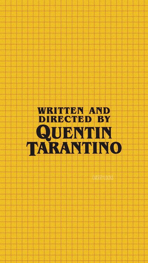 Lockscreen: Quentin Tarantino Yellow Movie Posters Minimalist Graphic Design, Negative Space Graphic Design, Portfolio Aesthetic, Space Movie Posters, Directed By Quentin Tarantino, Graphic Design Book Cover, Avengers Movie Posters, Old Bollywood Movies, Disney Minimalist