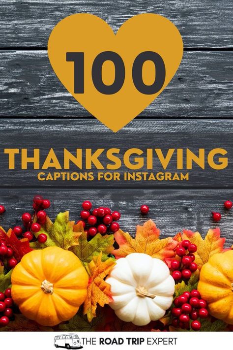 Thanksgiving Captions for Instagram Thanksgiving Captions For Instagram, Thanksgiving Instagram Captions, Thanksgiving Captions, Thanksgiving Instagram, Spend Time With Friends, Captions For Instagram Posts, Time With Friends, National Holiday, Good Instagram Captions