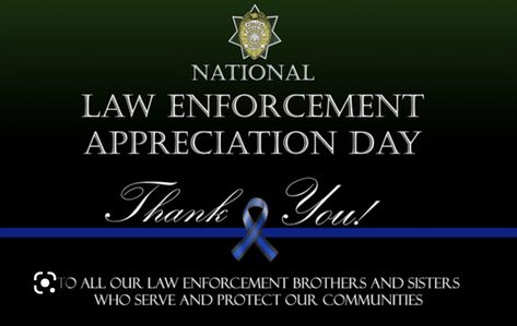 National Law Enforcement Appreciation, Police Appreciation Week, Law Enforcement Appreciation Day, Law Enforcement Appreciation, Police Appreciation, Police Quotes, Art Teacher Gifts, Law Enforcement Officer, Law Enforcement