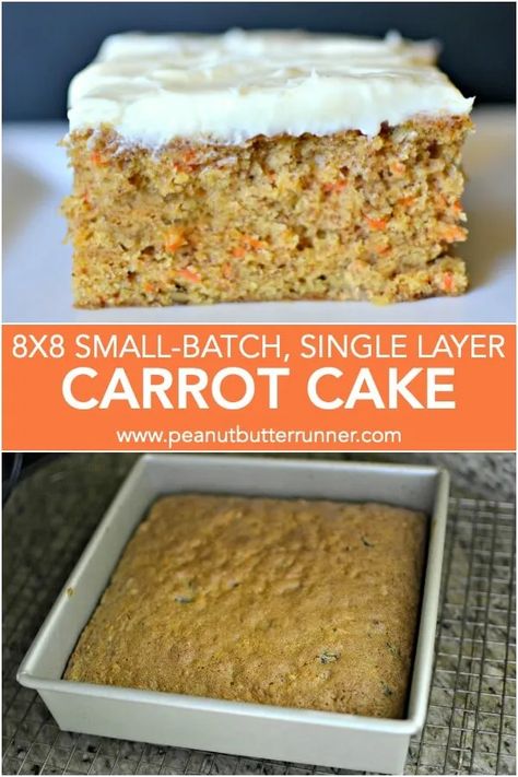 Single Layer Carrot Cake Recipe, 8x8 Cake Recipe, Layer Carrot Cake, Cake For Two Recipe, Recipe For 1, Whole Cake, Small Batch Baking, Easy Carrot Cake, Dessert For Two