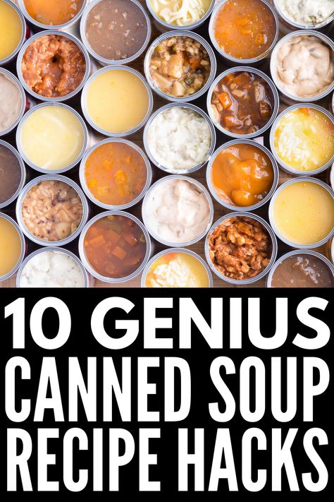 Can Food Recipes Easy, Recipes Using Canned Food, Tin Can Food Recipes, Canned Soup Hacks, Canned Soup Recipes Dinners, Canned Goods Recipes, Recipes With Campbells Soup, Cheap Soup Recipes, Campbell Recipes