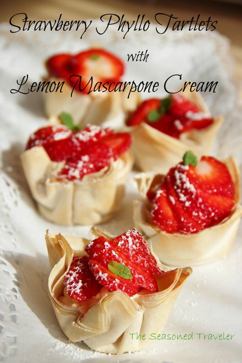 Strawberry Phyllo Tartlets with Lemon Mascarpone Cream Lemon Mascarpone Cream, Strawberry Tartlets, Phyllo Shells, Lemon Mascarpone, Phyllo Dough Recipes, Mascarpone Filling, Phyllo Recipes, Tartlets Recipe, Phyllo Cups