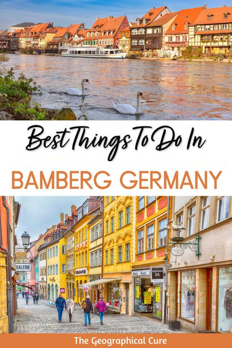 Pinterest pin for things to do in Bamberg Germany Itinerary, Bamberg Germany, Xmas Market, Museum Guide, Travel Germany, Great River, River Cruise, Christmas Markets, Europe Trip