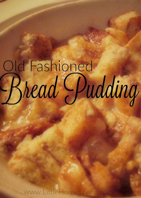 Old Fashioned Bread Pudding Recipe. Deliciously simple! Old Fashioned Bread Pudding Recipe, Custard Bread Pudding, Custard Bread, Old Fashioned Bread, Best Bread Pudding Recipe, Puding Roti, Old Fashioned Bread Pudding, Custard Pudding, Bread And Butter Pudding