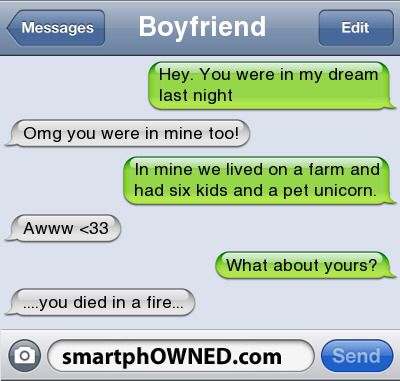 Dreams !!! Finely Burns, Sms Humor, Text Pranks, Funny Text Memes, Really Funny Texts, Funny Texts Crush, Boyfriend And Girlfriend, Funny Text Fails, Funny Text Conversations