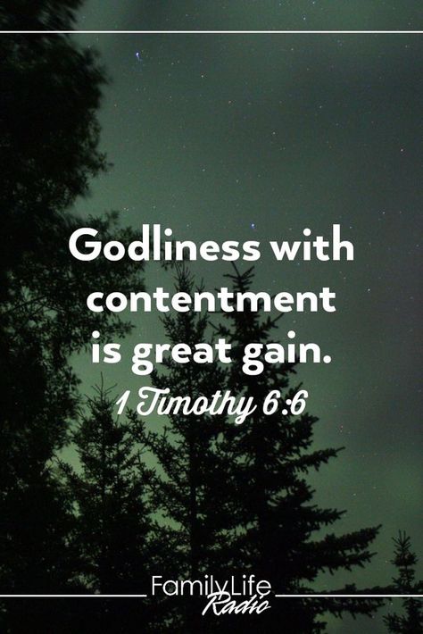 Godliness with contentment is great gain. - 1 Timothy 6:6 Godly Qoutes, Godliness With Contentment, A W Tozer, John Reese, Christian Sayings, Favorite Verses, Family Circle, 1 Timothy, Radio Stations