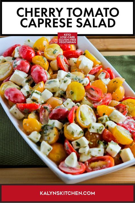 This Cherry Tomato Caprese Salad is my newest salad experiment with basil vinaigrette, and this is tasty and extra easy to make! And you can get good cherry tomatoes before the garden tomatoes are ripe, so this is a great way to stretch out fresh tomato season! [found on KalynsKitchen.com] #CherryTomatoSalad #CherryTomatoCapreseSalad Caprice Salad, Bocconcini Salad, Greek Grilled Chicken, Tomato Caprese, Grilled Chicken Kabobs, Cherry Tomato Salad, Low Glycemic Diet, Tomato Season, Low Carb Salad