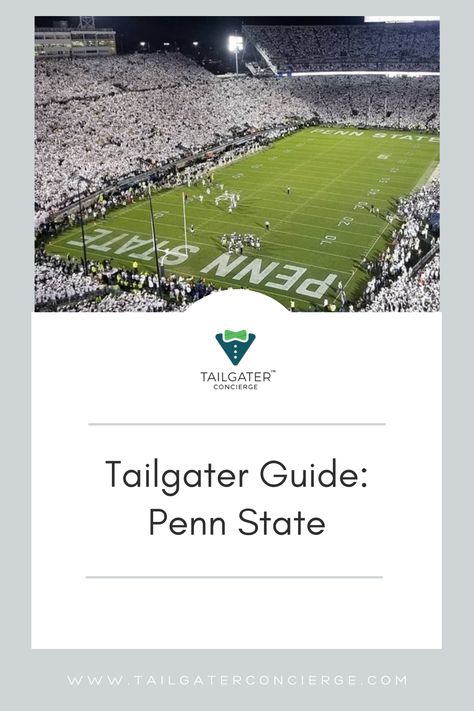 If you're heading out to a game at Penn State this fall, be sure to check out this guide for everything you'll need - game tickets, parking info, tailgating details, and more - to have a successful game day experience! #TailgaterConcierge #TailgateService #Tailgating #TailgatingParty #TailgateParty #PennState #PennStateFootball #NIttanyLions Penn State Tailgate Ideas, Penn State Tailgate, Penn State Football, Game Tickets, Penn State University, Nittany Lion, Tailgate Party, A Way Of Life, Penn State