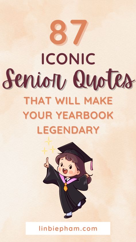 Stuck on what to write in your yearbook? Get inspired by our collection of iconic senior quotes, from funny to heartfelt. Save this pin for later and make your yearbook signing a breeze! College Senior Quotes, Best Senior Quotes Inspirational, Senior Sports Quotes, Senior Year Book Quotes Ideas, Good Senior Quotes High Schools, Senior Quotes From Movies Funny, Funny Senior Quotes Ideas, Funny Highschool Quotes, Movie Senior Quotes