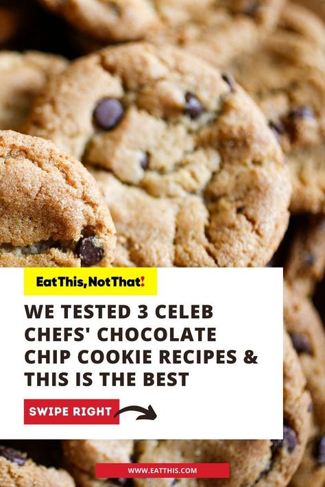 The Best Celeb Chocolate Chip Cookie Recipe — Eat This Not That in 2022 | Cookies recipes chocolate chip, Chocolate chip cookies ingredients, Cookie recipes Best Chocolate Chip Cookie Recipe, Celebrity Chef Recipes, Best Chocolate Chip Cookies Recipe, Chocolate Chip Cookies Ingredients, Best Chocolate Chip, Perfect Chocolate Chip Cookies, Eat This Not That, Chocolate Chip Cookie Recipe, Chocolate Cookie Recipes