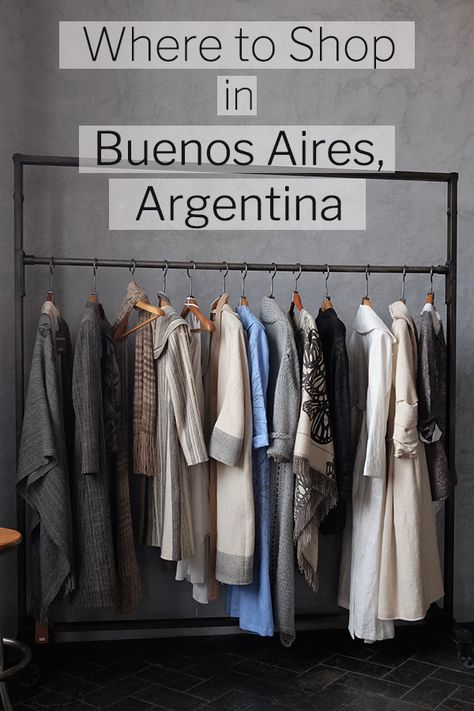 The Best Sustainable and Ethical Fashion Shopping in Buenos Aires, Argentina - Ecocult Argentina Clothing, Buenos Aires Travel, Argentina Culture, Visit Argentina, Portland Travel, Argentina Travel, Shenandoah National Park, Outdoor Quotes, Fashion Revolution