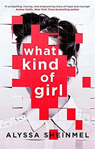 What Kind of Girl by Alyssa B. Sheinmel Girl In Pieces, North Bay, Student Body, Financial Times, Ya Books, Girls Show, Book Girl, Girls Dream, All Of Us