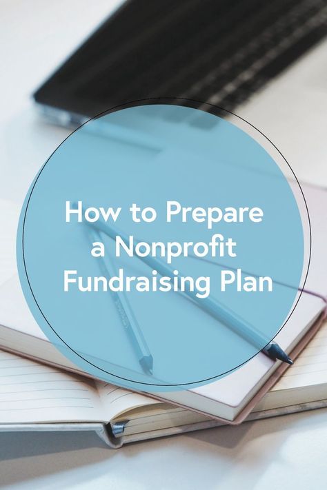 How to Prepare a Nonprofit Fundraising Plan Fund Development Nonprofit Fundraising, Nonprofit Fundraising Ideas Non Profit, Fundraising Plan, Fundraising Thermometer, Grant Proposal Writing, Charity Marketing, Business Development Plan, Million Dollar Business, Nonprofit Startup