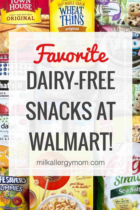 Favorite Dairy-Free Snacks at Walmart | Milk Allergy Mom Dairy Free Food List, Dairy Free For Beginners, Snacks Walmart, Lactose Free Snacks, Egg Free Snacks, Snacks At Walmart, Dairy Free Recipes For Kids, Milk Allergy Mom, Dairy Free Lunch