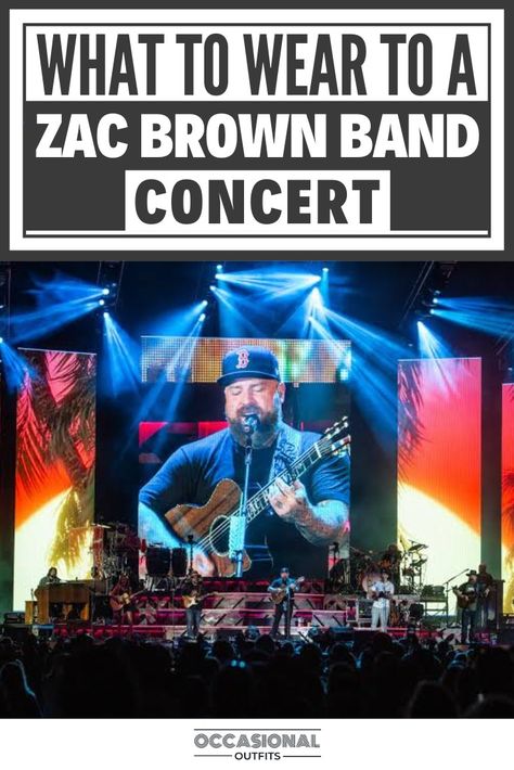 Zac brown band performing live in a concert Zach Brown Band Concert Outfit, Zac Brown Band Concert Outfit, Band Concert Outfit Ideas, Zack Brown Band, Band Concert Outfit, Real Life Outfits, Zac Brown Band Concert, Occasional Outfits, Concert Outfit Fall