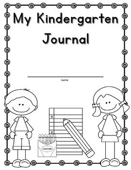 MY KINDERGARTEN JOURNAL FREEBIE (COVER AND BLANK WRITING PAGES) - TeachersPayTeachers.com Journal For Kindergarteners, Journal Writing For Kindergarten, Journal Coloring Pages, Kindergarten Writing Checklist, Monthly Writing Journals First Grade, Kindergarten Journal, Kindergarten Writing Journals, Writing Journal Covers, Kindergarten Journals