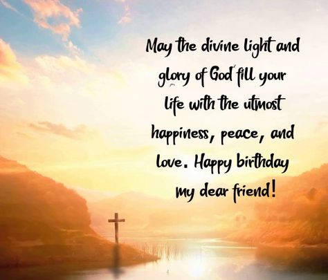 Blissful Religious Birthday Messages Happy Birthday Images Godly Birthday Wishes, Happy Birthday Religious, Spiritual Birthday Wishes, Religious Birthday Wishes, Christian Birthday Wishes, Birthday Male, Birthday Message For Friend, Happy Birthday Wishes For A Friend, Birthday Quotes Inspirational