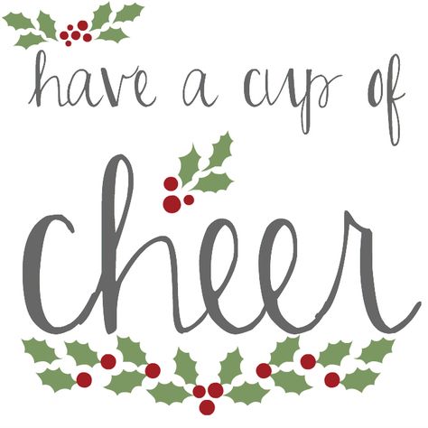 Have A Cup Of Cheer Printable Free, Hot Chocolate Quotes, Have A Cup Of Cheer, Cup Of Cheer, Chocolate Quotes, You Serious Clark, Christmas Brunch, Hot Chocolate Bars, Holiday Coffee