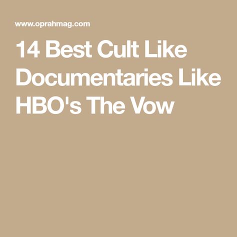 14 Best Cult Like Documentaries Like HBO's The Vow Cult Documentaries, Source Family, Hbo Documentaries, The Vow, Yoga Guru, Rose Mcgowan, Transcendental Meditation, Pyramid Scheme, Life Sentence