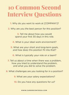 An invitation to a second-round interview takes things to the next level. Here are 10 questions to expect at your second interview (with tips on how to answer them). | Career Contessa Second Interview Questions, Second Interview, Job Interview Prep, Job Interview Answers, Interview Help, Career Contessa, Job Interview Preparation, Job Interview Advice, Job Skills