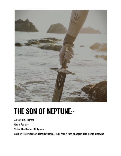 The Son Of Neptune Aesthetic, Son Of Neptune Quotes, Daughter Of Neptune, Son Of Neptune Cover, Percy Jackson Book Polaroid Poster, The Son Of Neptune, Neptune Poster, Son Of Neptune, Frank Zhang