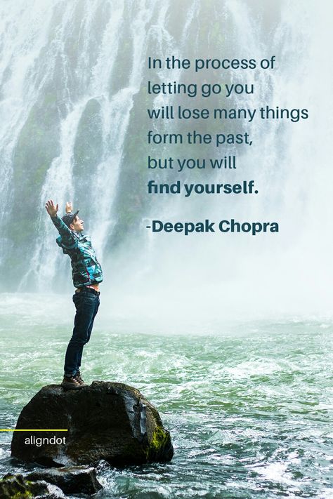 In the process of letting go you will lose many things from the past, you will find yourself. - Deepak Chopra Deepak Chopra Quotes, Quote For Life, Millionaire Mindset Quotes, Know Thyself, Deepak Chopra, Soul Quotes, Mindset Quotes, Millionaire Mindset, Motivational Quotes For Life