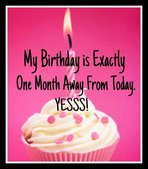 It's January 7th Exactly One Month Away From My Birthday 🎉🎈🎂👌 #February7th April Birthday Month, February Birthday Quotes, Birthday Month Quotes, Birthday Notes, Birthday Personality, Happy Birthday To Me Quotes, Its My Birthday Month, January 7th, Birthday Quotes For Me