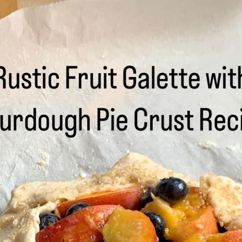 Deb Lemos on Instagram: "Rustic Fruit Galette with Sourdough Pie Crust Recipe 

The first of the early Summer peaches are out and this is my favorite, easy peasy “pie” to make.

It’s even easier if you have this pie crust on hand in the freezer! 

Ingredients 
* 125g (1 cup + 1 tsp) all-purpose flour
* 113g (8 TBSP) butter, cold, cubed 
* ½ tsp fine sea salt
* ½ tsp sugar
* 5g (1 tsp) white vinegar
* 125g (½ cup) sourdough starter, discard, cold from the fridge 
* 2-3 cups (approx) of fresh, seasonal fruit 
* 2 TBSP-1/2 cup of sugar (depending on your taste and how sweet the fruit is) 
* 2 TBSP cornstarch 
* Lemon juice (to prevent fruit from turning brown)
* Heavy cream and coarse sugar 

Instructions 
Combine the flour, salt and sugar in your food processor. Pulse a few times to combine. Sourdough Pie Crust Recipe, Everything Sourdough, Sourdough Pie Crust, Fruit Galette, Dessert Pizza Fruit, Sourdough Starter Discard, Pie Crust Recipe, Seasonal Fruit, Sour Dough