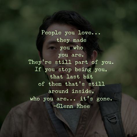 Glenn Rhee The Walking Dead TV Quote The Reapers Twd, Twd Quotes Aesthetic, Glenn Rhee Aesthetic, Rick Grimes Quotes, The Walking Dead Quotes, Ashley Aesthetic, Twd Quotes, Walking Dead Tattoo, Tha Walking Dead