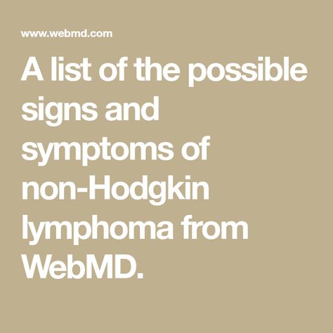 A list of the possible signs and symptoms of non-Hodgkin lymphoma from WebMD. Non Hodgkins, Nervous Breakdown Symptoms, Non Hodgkin Lymphoma, Different Signs, Signs And Symptoms, Health Facts, The Body, Signs