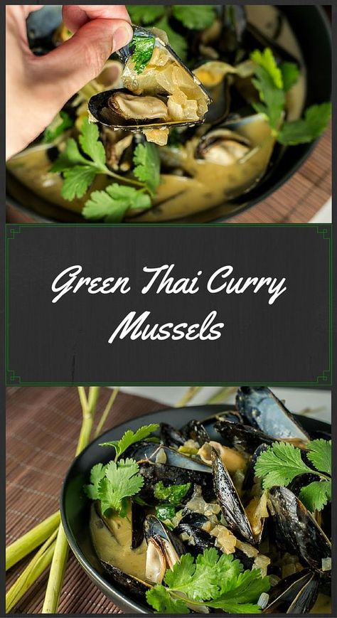 Thai Green Curry Mussels, Thai Curry Mussels, Green Curry Mussels, Thai Tapas, Mussel Recipes, Green Thai Curry, Curry Mussels, Green Thai, Irish Cuisine