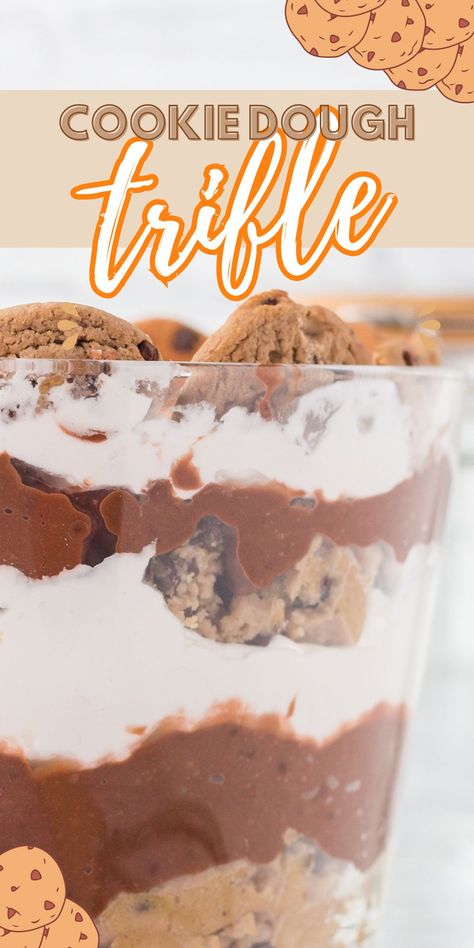 Cookie Dough Trifle, Cookies No Bake, Cookie Pudding Dessert, Trifle Recipes Easy, Cookie Parfait, Whipped Cream Chocolate, Easy Cookie Dough, Trifle Dessert Recipes, Whipped Cream Desserts