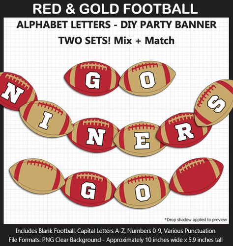 San Francisco 49ers-Inspired Football Alphabet 49ers Crafts, Cheer Printables, Diy Party Banner, Alphabet Banner, Minnie Mouse Balloons, Banner Clip Art, Football Banner, Football Birthday Party, Lego Birthday Party