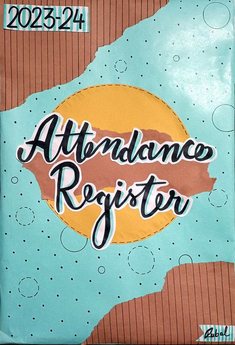 School Attendance Register Cover Decoration Ideas, Attandace Register Decoration, Attendance Register Cover Decoration Ideas Creative, Punjabi Project Cover Page, Attendance Register Cover Design, School Attendance Register Decoration, Teachers Diary Cover Decoration, Teacher Register Decoration Ideas, Class Register Decoration Ideas