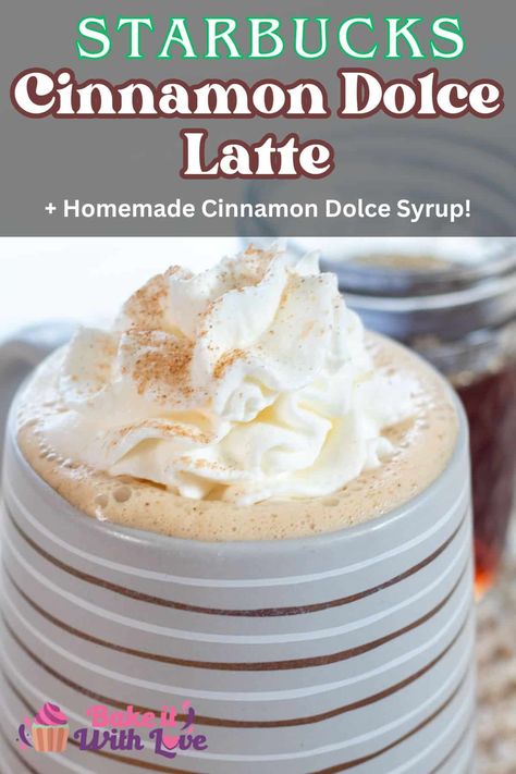 This Starbucks cinnamon dolce latte combines my DIY cinnamon dolce syrup, strong brewed coffee or espresso, and milk! It's an easy, inexpensive latte that is rich and flavorful and suitable for enjoying every morning! Best of all, you don't need to wait in line at your local coffee shop! BakeItWithLove.com #starbucks #cinnamon #coffee #latte #espresso Starbucks Cinnamon Dolce Latte, Cinnamon Dolce Latte Recipe, Starbucks Latte, Cinnamon Dolce Syrup, Cinnamon Dolce Latte, Diy Cinnamon, Cider Drinks, Copycat Starbucks, Cinnamon Dolce