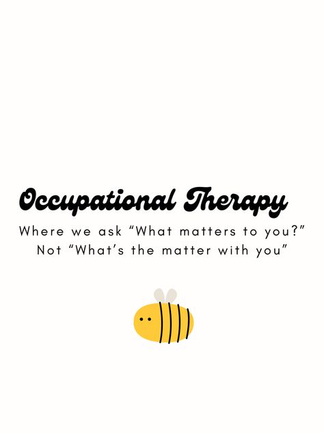 Occupational Therapy Motivation, Funny Occupational Therapy Quotes, Occupational Therapy Quotes Funny, Occupational Therapist Quotes, Occupational Therapy Background, Occupational Therapy Vision Board, Occupational Therapy Sayings, Occupational Therapy Wallpaper, Occupational Therapy Tattoo