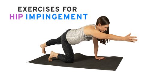 Exercises for Hip Impingement - Core Exercise Solutions Hip Impingement Exercises, Hip Impingement, Hip Strengthening, Glute Strengthening, Pelvic Floor Muscle Exercise, Trying To Heal, Glute Medius, It Band Stretches, Hip Injuries