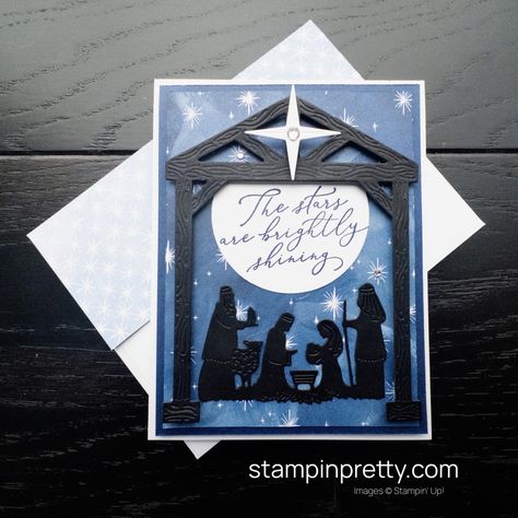 The Stars are Brightly Shining with O Holy Night! - Stampin' Pretty Night Divine Stampin Up Cards, Nativity Cards, Nativity Christmas Cards, Mary Fish, Stampin Pretty, Nativity Christmas, Oh Holy Night, Homemade Christmas Cards, O Holy Night