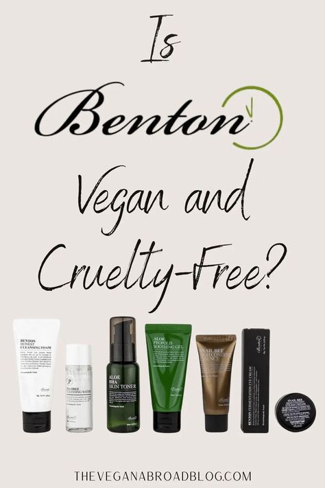 Benton is a Korean skincare brand that relies heavily on natural ingredients to encourage and restore skin to its original healthy state, and keeps it looking young all the time. Is Benton cruelty-free and vegan? Read to find out! #vegan #crueltyfree #koreanskincare #bentoncosmetics #veganskincare #crueltyfreeskincare #vegankoreanskincare Korean Vegan, Aging Backwards, Korean Skin Care, Cruelty Free Cosmetics, Vegan Travel, Korean Skin, Vegan Brands, Skin Toner, Cruelty Free Skin Care