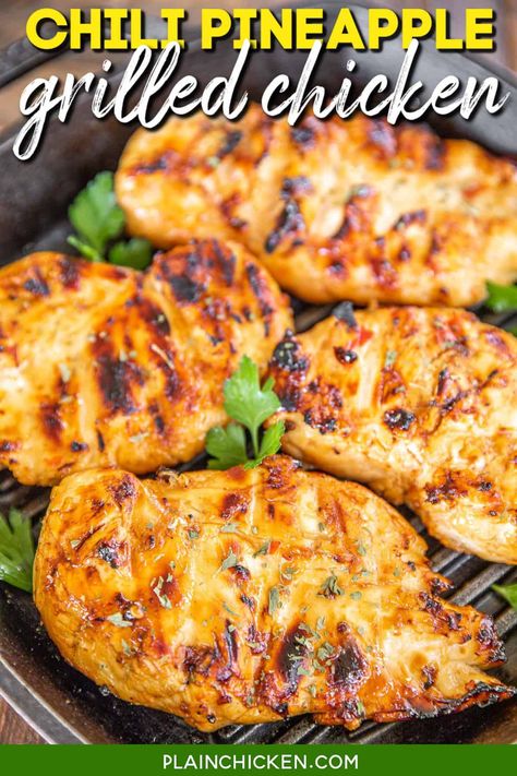 Chili Pineapple Grilled Chicken - only simple 4 ingredients! Chicken, sweet chili sauce, pineapple juice, and honey. TONS of great flavor!! We ate this chicken 2 days in a row! Leftovers are great on a salad or in a sandwich wrap. Can use any cut of chicken you prefer - breasts, tenders, thighs, or drumsticks. So simple and SO delicious! #chicken #chilisauce #grilled #honey #pineapple Chicken Sweet Chili Sauce, Grill Pineapple, Sandwich Wrap, Plain Chicken, Grilled Pineapple, Grilled Chicken Recipes, 140 Pounds, Sweet Chili Sauce, Winner Winner