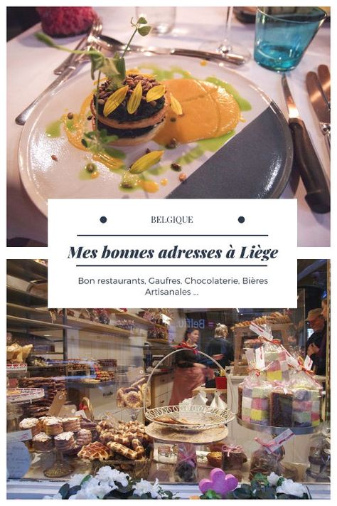 Mes bonnes adresses gourmandes à Liège #belgique City Trip, Belgium, Restaurant, Cake