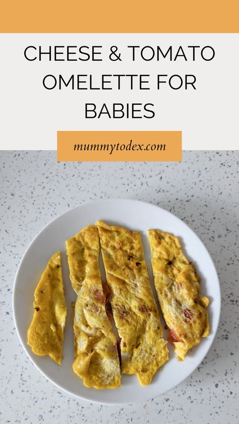 Tomato Omelette Recipe, Tomato Omelette, Recipe For Baby, Baby Recipe, Baby Breakfast, Cheese Omelet, Ham Potato, Baby Tomatoes, Cheese Tomato